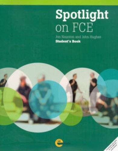 Spotlight on FCE