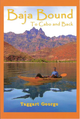 Baja Bound: To Cabo and Back