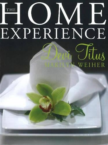 The Home Experience