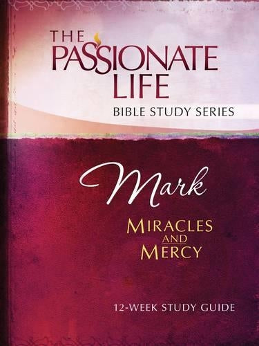 Tptbs: Mark - Miracles and Mercy
