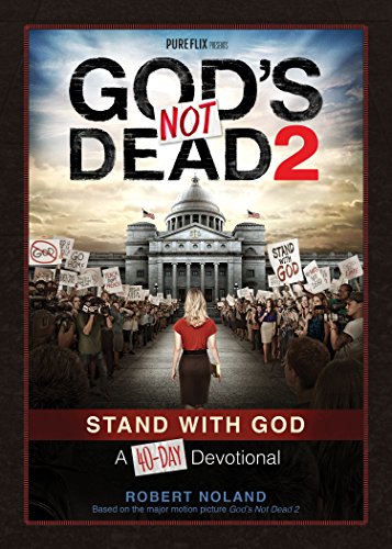 40-Day Devotional: God's not Dead 2