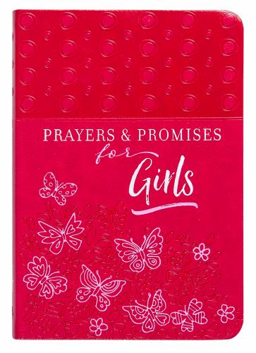 Prayers & Promises for Girls