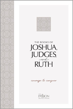 The Tpt Joshua, Judges, and Ruth