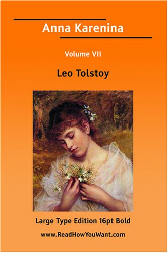 Anna Karenina Volume VII (Large Print)