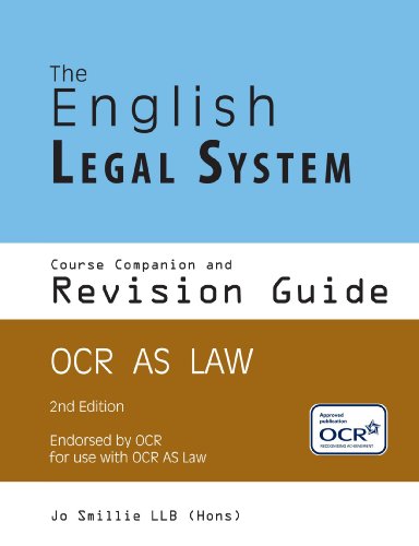 The English Legal System Course Companion and Revision Guide