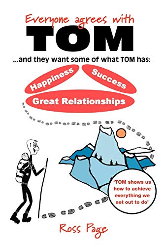 Everyone Agrees with Tom! ... and They Want Some of What Tom Has