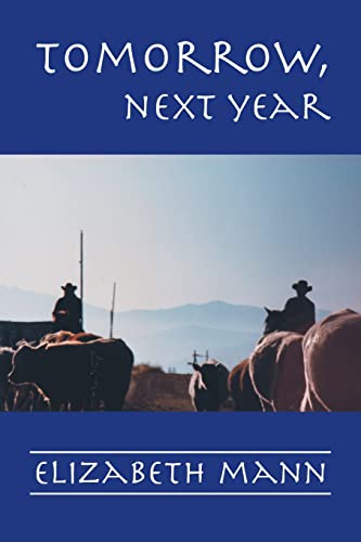 Tomorrow, Next Year