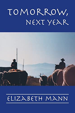 Tomorrow, Next Year
