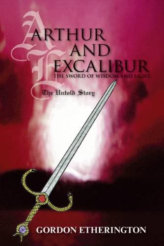 Arthur and Excalibur