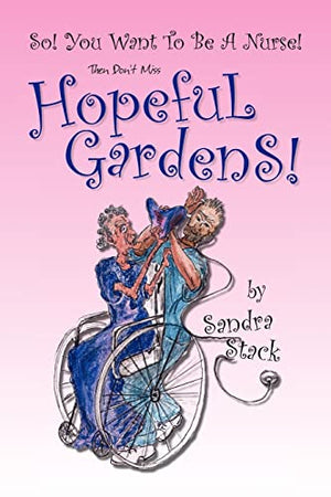 Hopeful Gardens