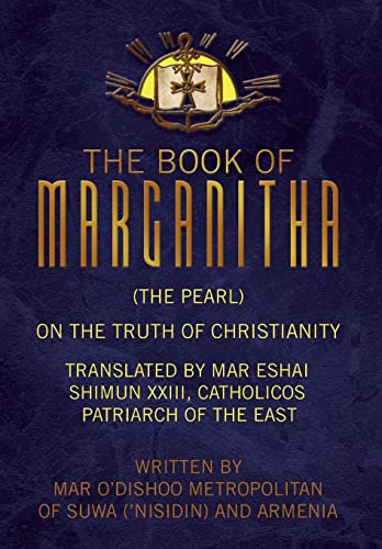 The Book of Marganitha (The Pearl)