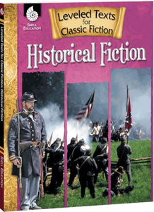 Leveled Texts for Classic Fiction: Historical Fiction 