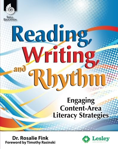 Reading, Writing, and Rhythm: Engaging Content-Area Literacy Strategies