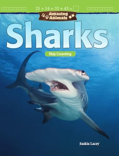 Amazing Animals: Sharks