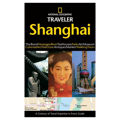 National Geographic Traveler: Shanghai