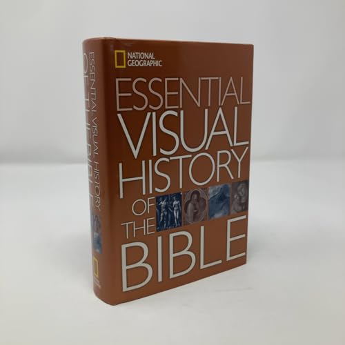"National Geographic" Essential Visual History of the Bible