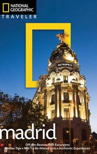National Geographic Traveler: Madrid, 2nd Edition