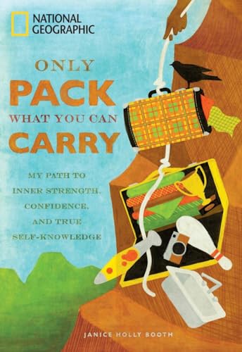 Only Pack What You Can Carry