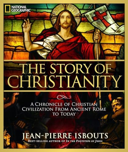 The Story of Christianity