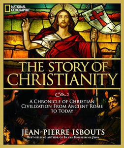 The Story of Christianity 
