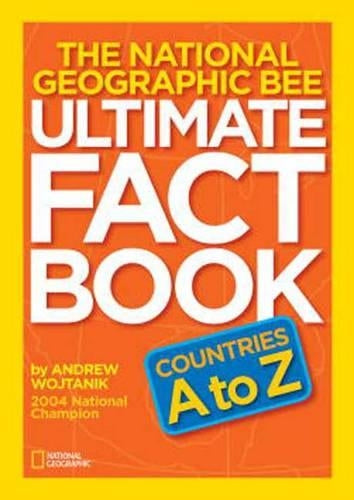 National Geographic Bee Ultimate Fact Book
