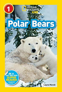 National Geographic Kids Readers: Polar Bears 
