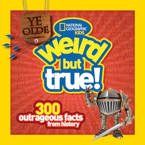 Ye Olde Weird but True