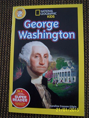 National Geographic Kids George Washington Level 2