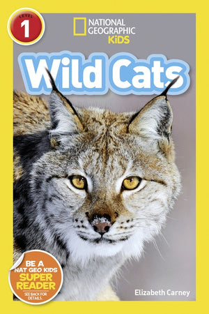 National Geographic Kids Readers: Wild Cats