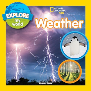 Explore My World: Weather 