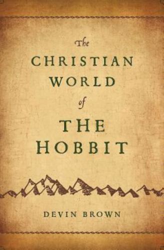 Christian World of The Hobbit, The