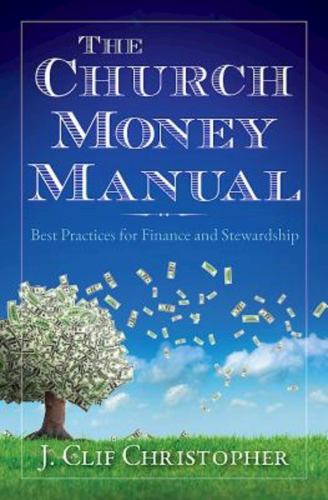 Church Money Manual, The