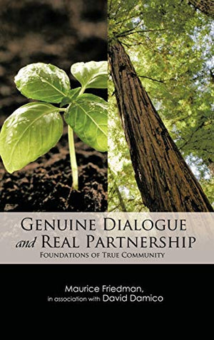 GENUINE DIALOGUE and REAL PARTNERSHIP