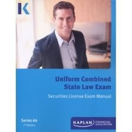 Kaplan Series 66 License Exam Manual, Uniform Combined State Law Exam (7th Edition 2012)