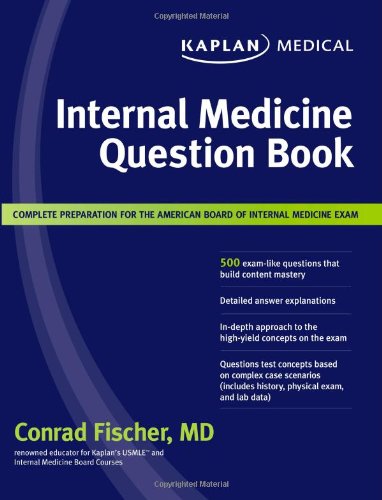 Kaplan Medical Internal Medicine Question Book