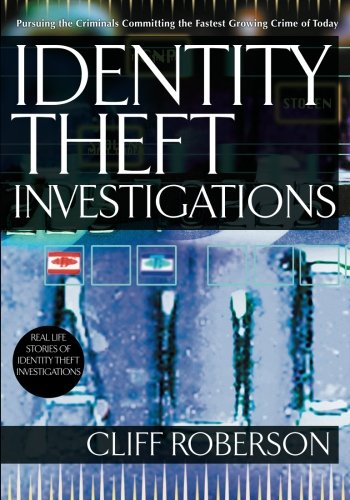 Identity Theft Investigations