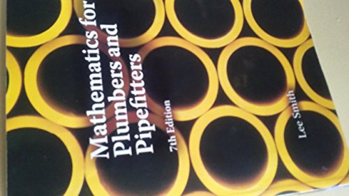 Mathematics for Plumbers and Pipefitters