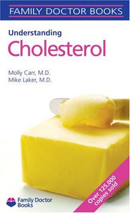 Understanding Cholesterol 