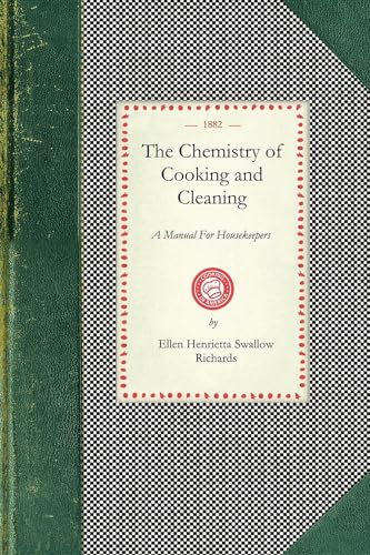 Chemistry of Cooking and Cleaning