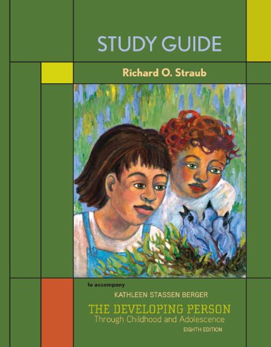 The Developing Person Through Childhood and Adolescence