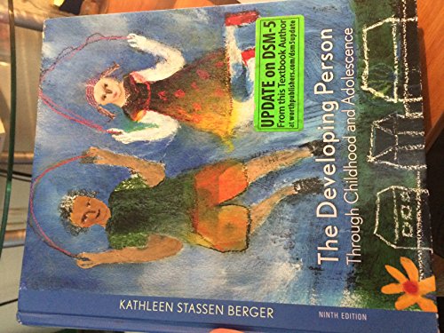 The Developing Person Through Childhood and Adolescence