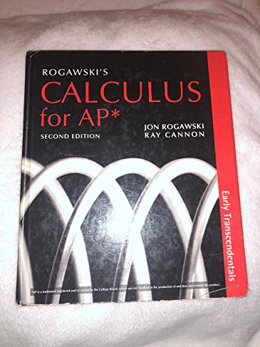 Rogawski's Calculus Early Transcendentals for AP* 2e