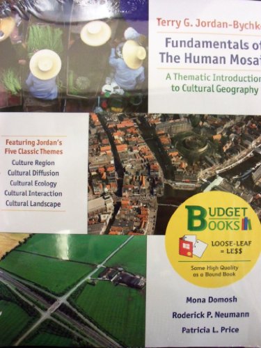 Fundamentals of the Human Mosaic A Thematic Introduction to Cultural Geography