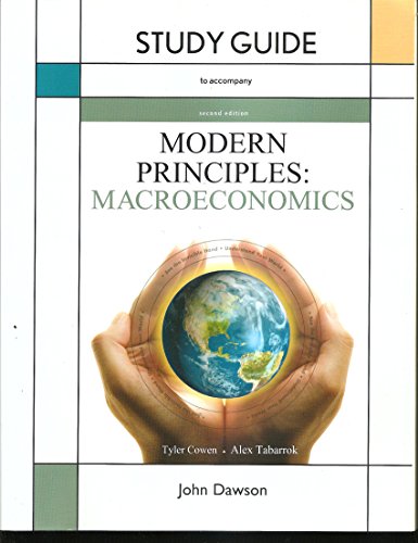 Study Guide for Modern Principles of Macroeconomics