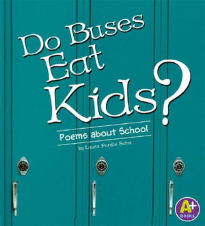 Do Buses Eat Kids?