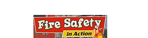 Fire Safety in Action