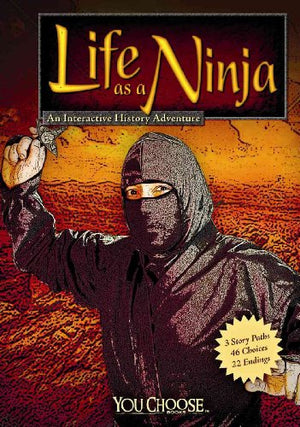 Life as a Ninja