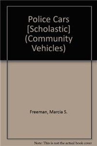 Police Cars [Scholastic]