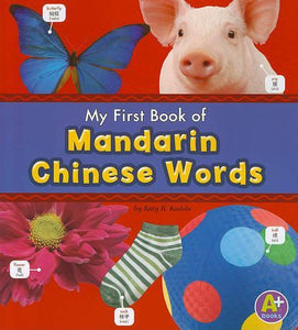 My First Book of Mandarin Chinese Words 