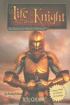 Life as a Knight: An Interactive History Adventure